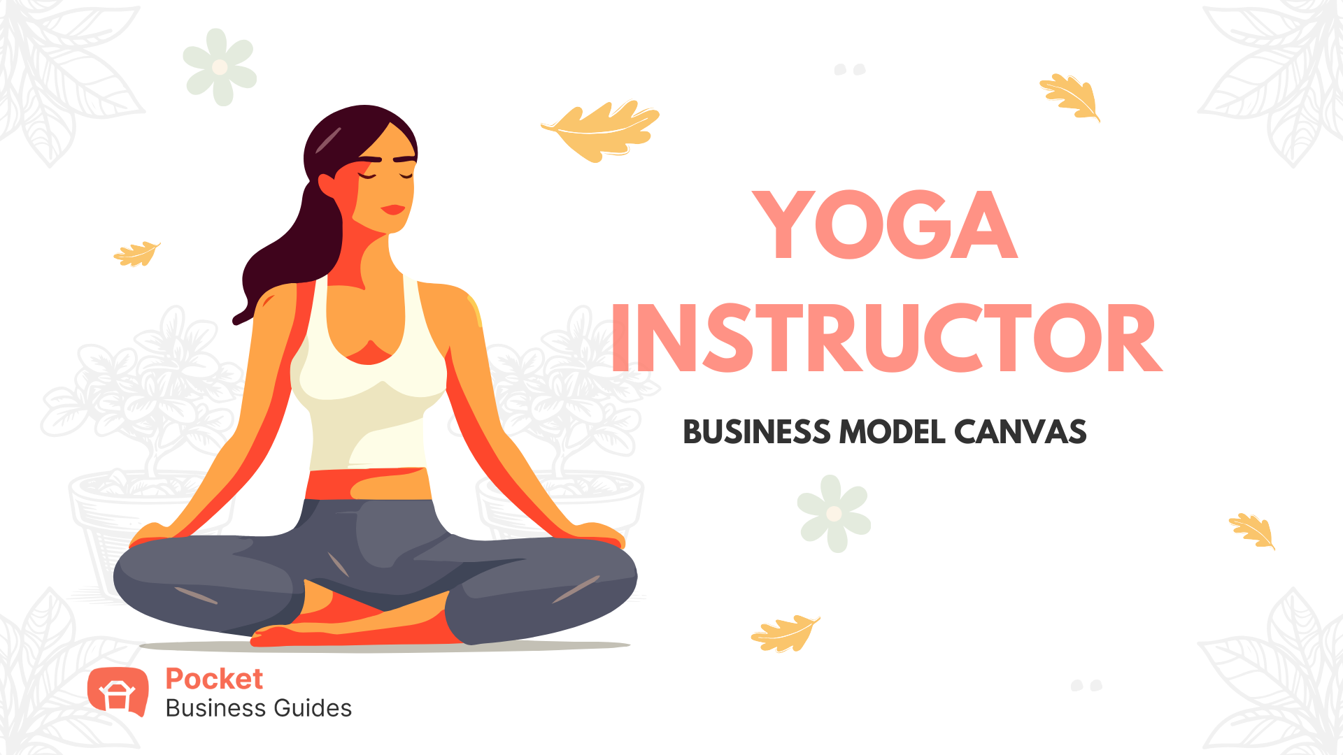 Yoga Instructor Business Model Canvas