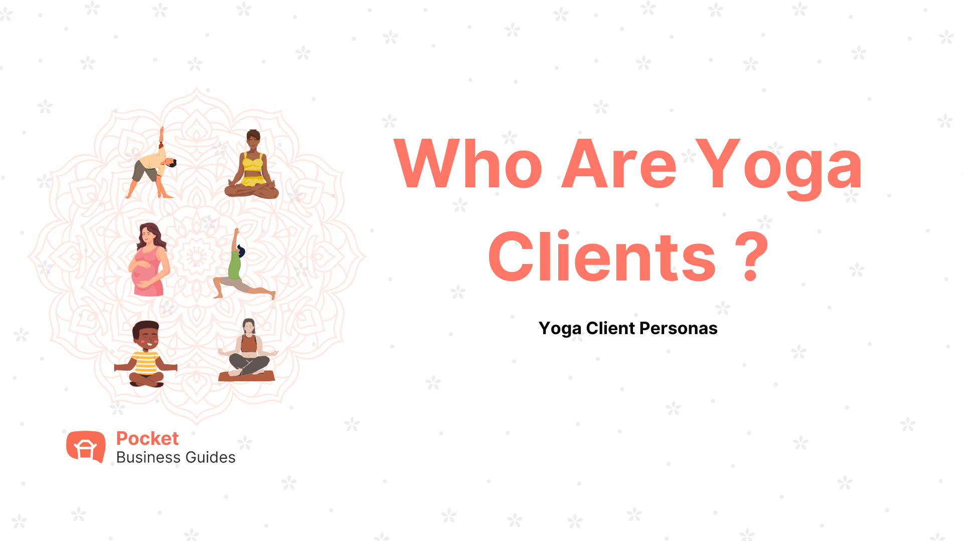 Who Are Yoga Clients ?